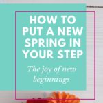 Springtime's a great reminder of new beginnings. Look around and be inspired by all God is doing in nature. He can you a fresh start too. Here's how.