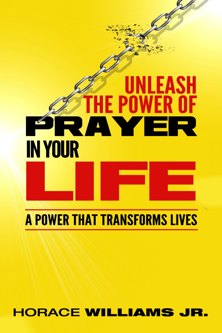 We know that prayer is one of the basic tenets of Christianity but how many believers actually claim to have a powerful prayer life? This interview with Horace Williams Jr., author of How to Unleash the Power of Prayer in Your Life will inspire you to do just that.