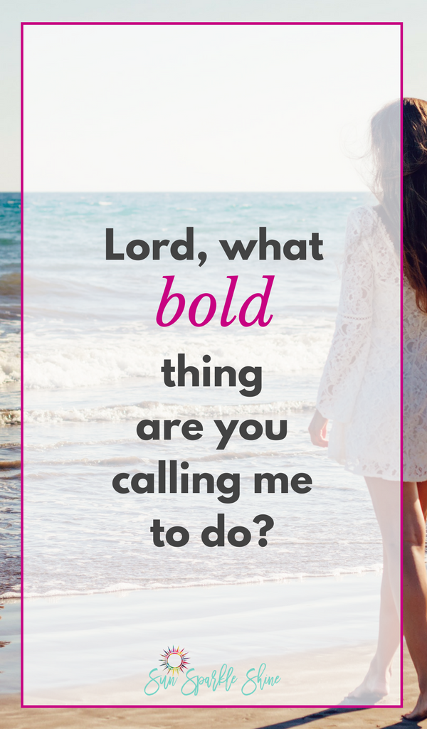 Have you ever prayed for boldness? When you do, just be sure you're ready for the bold move God asks you to make. Because when He calls you to embrace bold, he means it. Yet, He will never leave you alone. He will walk you through it. So, go ahead, be bold!