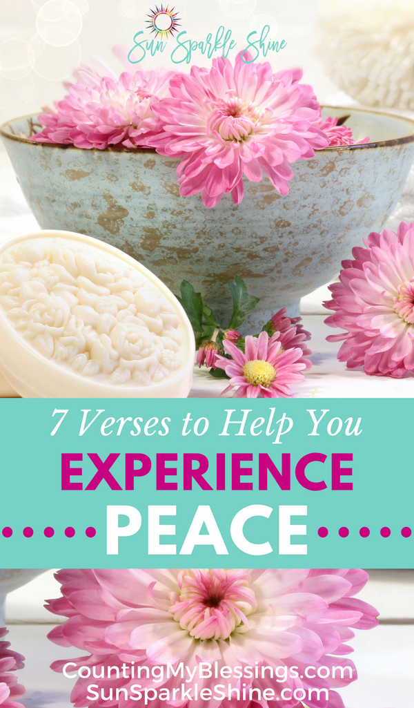 Experience God's peace with these 7 Bible verses from SunSparkleShine.com