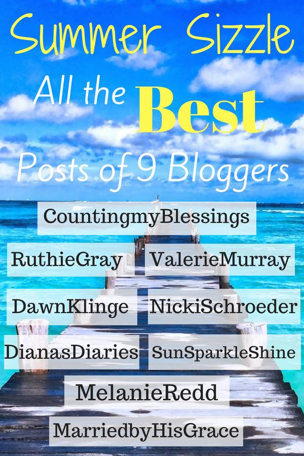 Summer Sizzle Blog Hop - All the best posts of 9 bloggers featured on SunSparkleShine