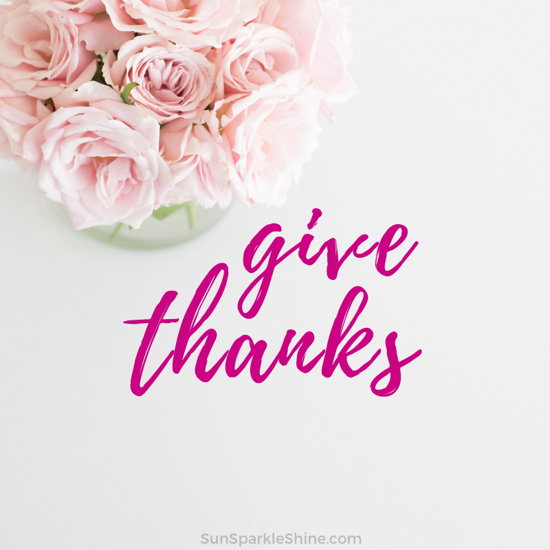 In all things give thanks to the Lord -- for your past, your present and even your unknown future!