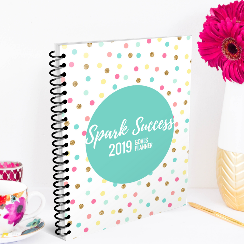 Spark Success Goals Planner 2019 - SunSparkleShine