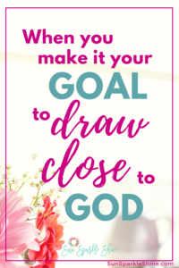 When you make it your goal to draw close to God you attract attention -- others, the enemy, and best of all God's.