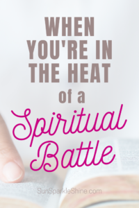 When you're in the heat of a spiritual battle, know that God has given us everything we need to stand firm against our enemy.